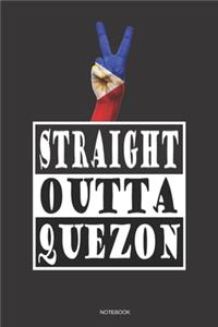 STRAIGHT OUTTA QUEZON Notebook: A 6x9 college ruled lined Philippines travel journal Pinoy Pride