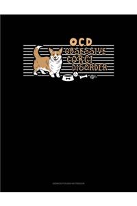 Ocd Obsessive Corgi Disorder