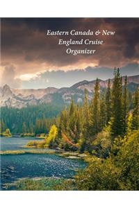 Eastern Canada & New England Cruise Organizer