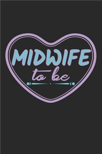 Midwife To Be