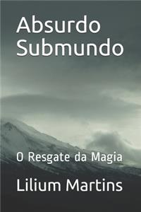 Absurdo Submundo