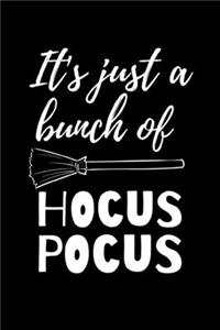 It's Just A Bunch Of Hocus Pocus