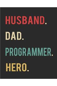 Husband Dad Programmer Hero