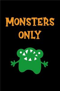 Monsters Only