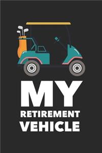 My Retirement Vehicle