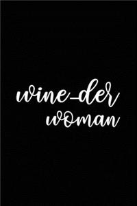 Wine -der Woman