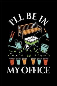 I'll Be In My Office