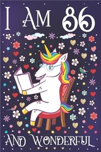 I am 86 and Wonderful