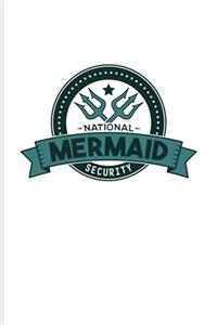 National Mermaid Security