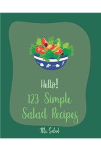 Hello! 123 Simple Salad Recipes