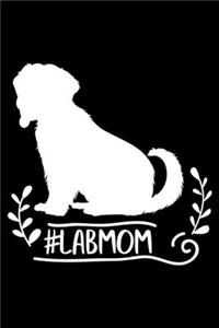 #Lab Mom