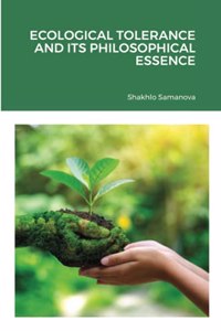 Ecological Tolerance and Its Philosophical Essence