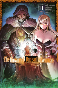 Unwanted Undead Adventurer (Manga): Volume 11