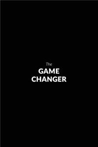 The Game Changer