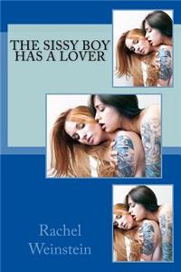 The Sissy Boy Has a Lover