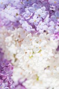Lilac Notes
