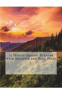 12 Month Generic Planner with Semester and Note Pages