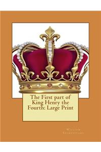 The First part of King Henry the Fourth