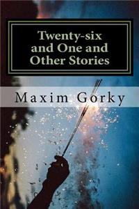 Twenty-Six and One and Other Stories