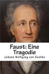 Faust: Eine Tragodie