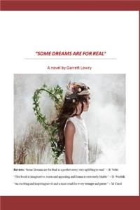 Some Dreams are for Real