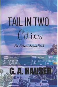 Tail in Two Cities