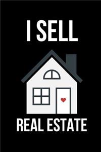 I Sell Real Estate