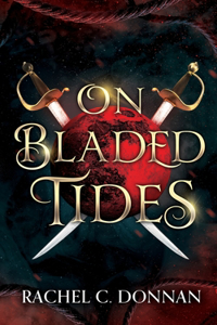 On Bladed Tides