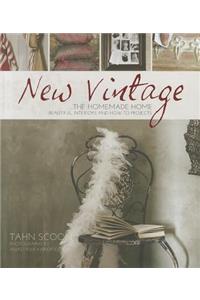 New Vintage: The Homemade Home