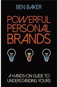 Powerful Personal Brands