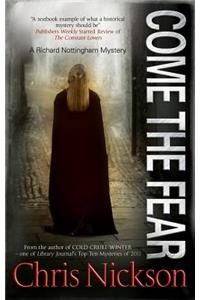 Come the Fear