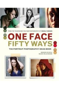 One Face 50 Ways