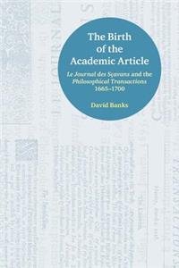 The Birth of the Academic Article