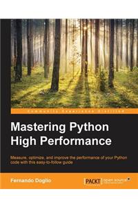 Mastering Python High Performance