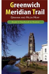 Greenwich Meridian Trail Book 3