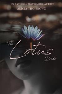 The Lotus Bride