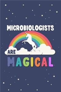 Microbiologists Are Magical Journal Notebook