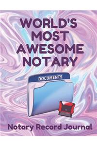 World's Most Awesome Notary