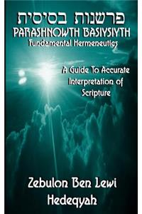 Parashnowth Basiysiyth (Fundamental Hermeneutics)
