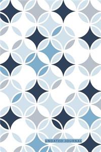 Geometric Undated Journal for the Ambitiously Non Ambitious Writers, List Makers & Drawers, Write Your Way Through Our Creative Journals, Planners & Notebooks