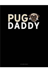 Pug Daddy