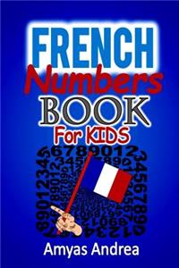 French Numbers Book for Kids