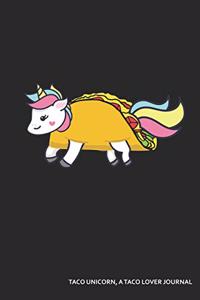 Taco Unicorn, a Taco Lover Journal