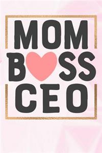 Mom Boss CEO