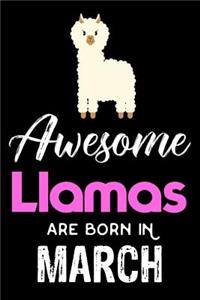 Awesome Llamas Are Born In March