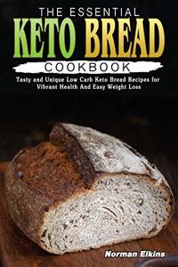 Essential Keto Bread Cookbook
