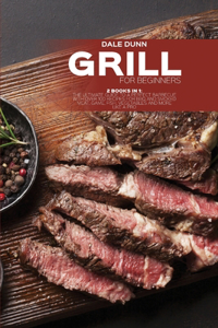 Grill for Beginners