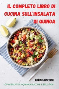Il Completo Libro Di Cucina Sull'insalata Di Quinoa