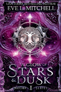 A Glow of Stars & Dusk