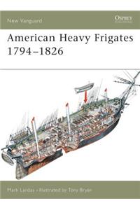 American Heavy Frigates 1794-1826